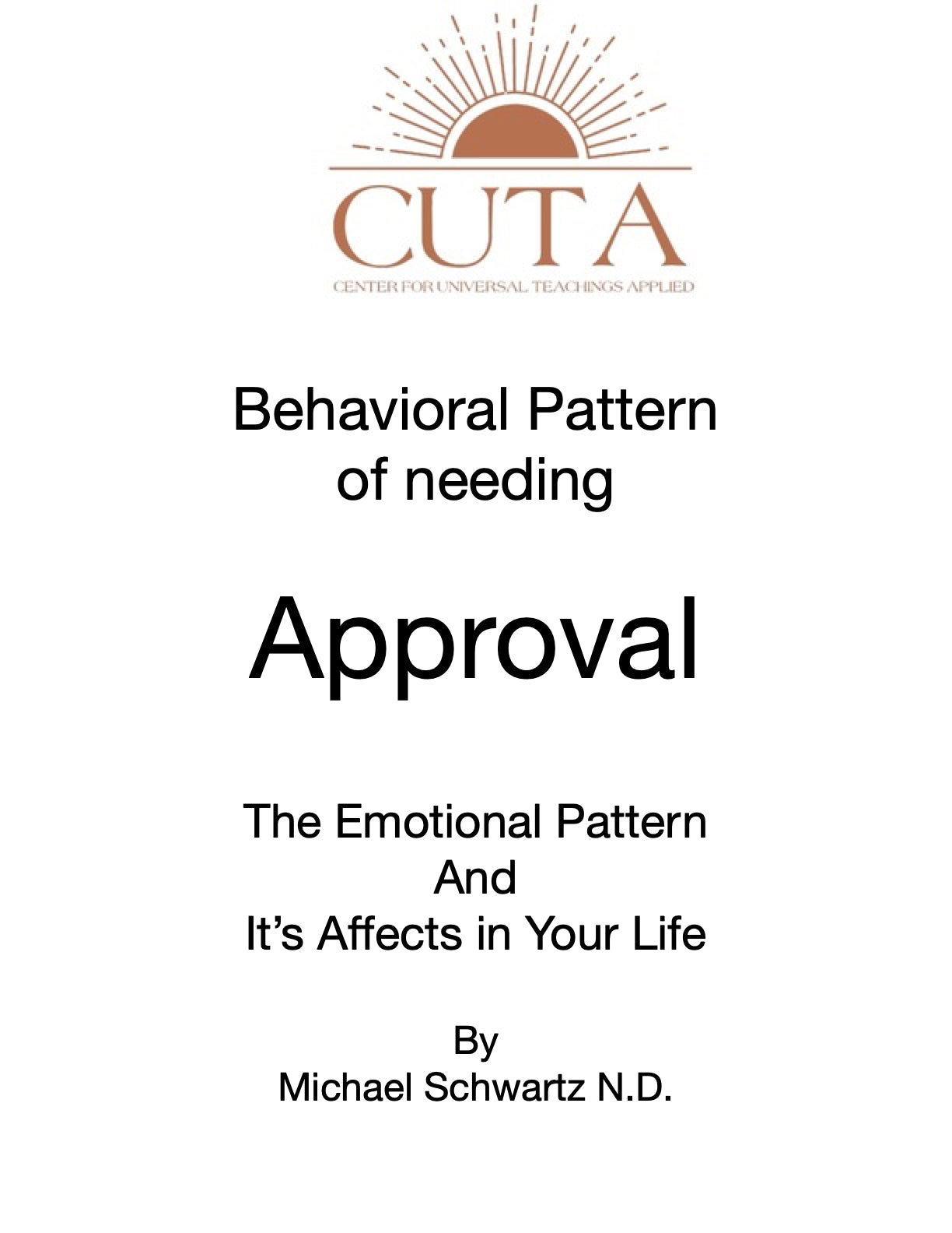 Behavioral Pattern of Needing Approval