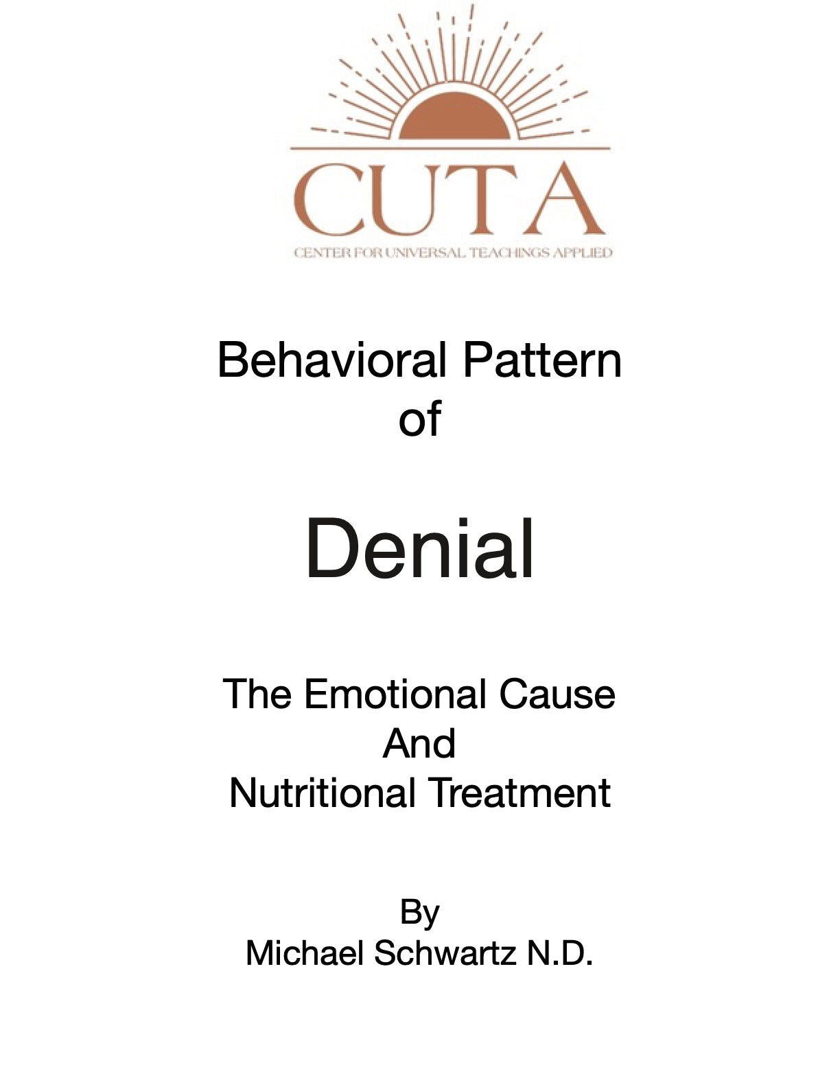Behavioral Pattern of Denying Self
