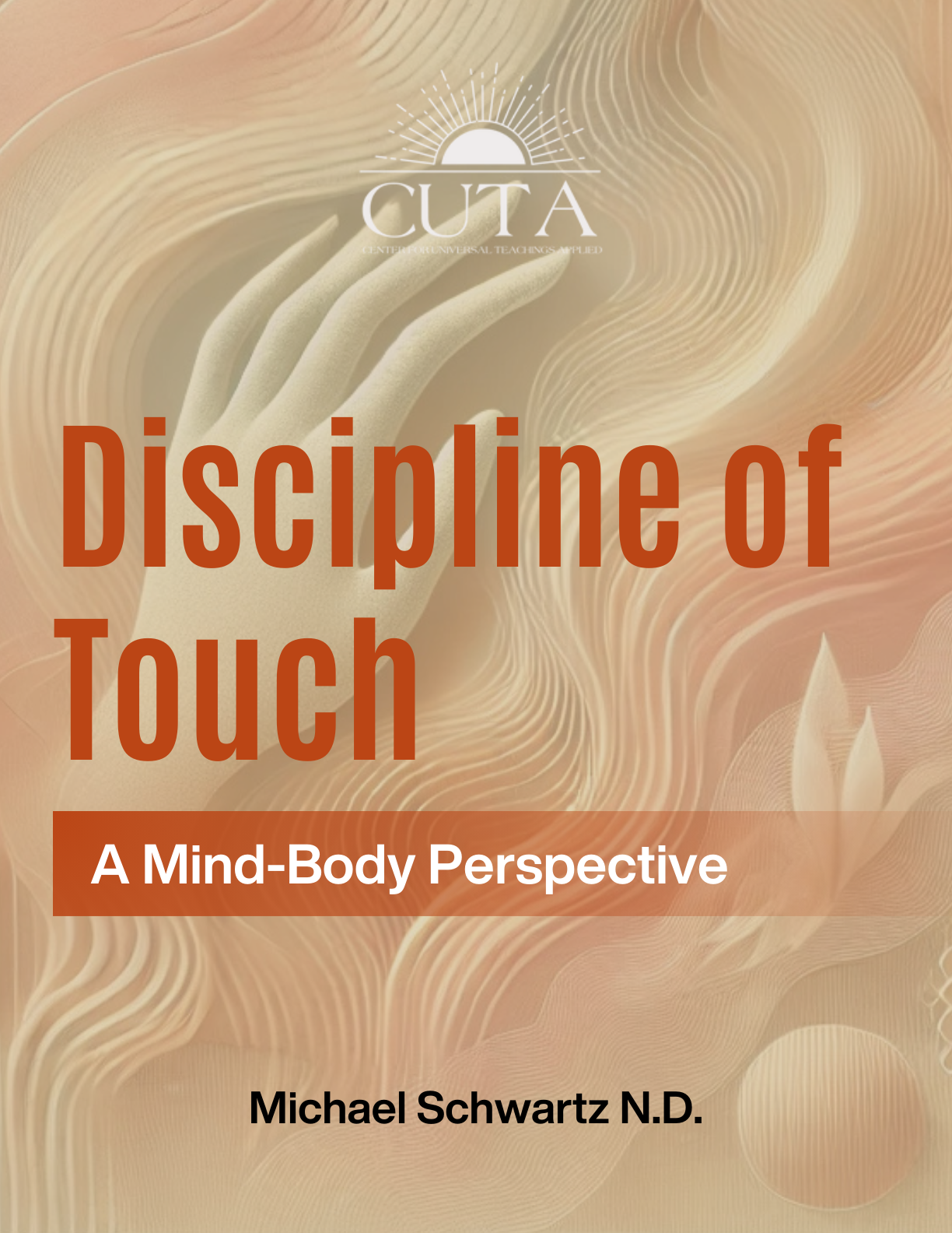 Discipline of Touch
