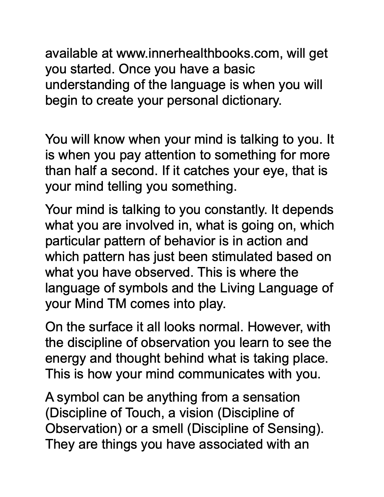 Discipline of Observation