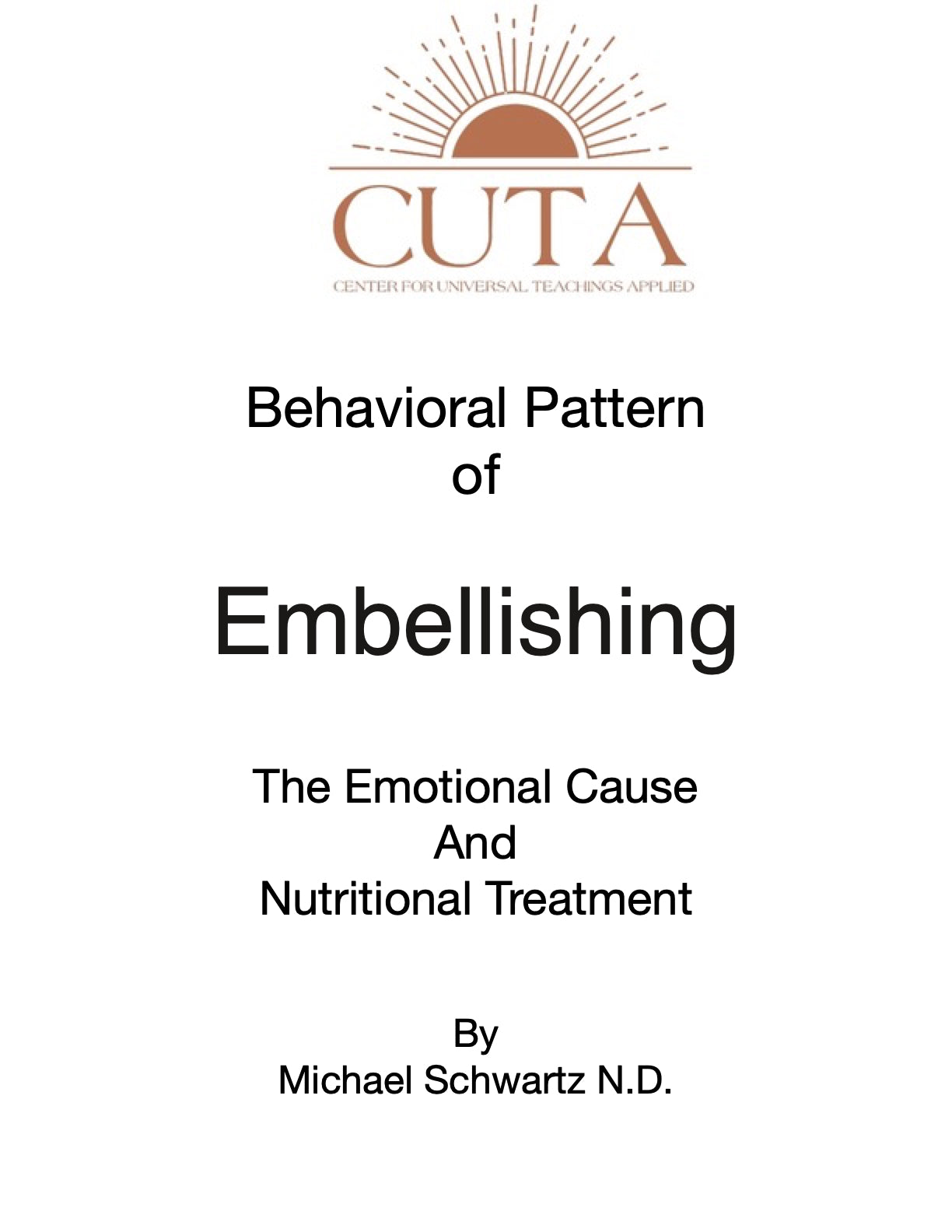 Behavioral Pattern of Embellishing