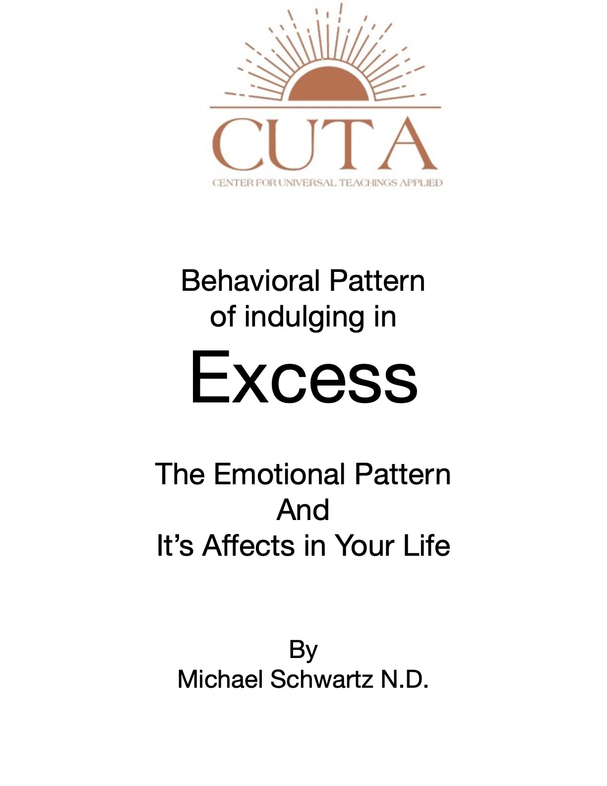 Behavioral Pattern of Excess