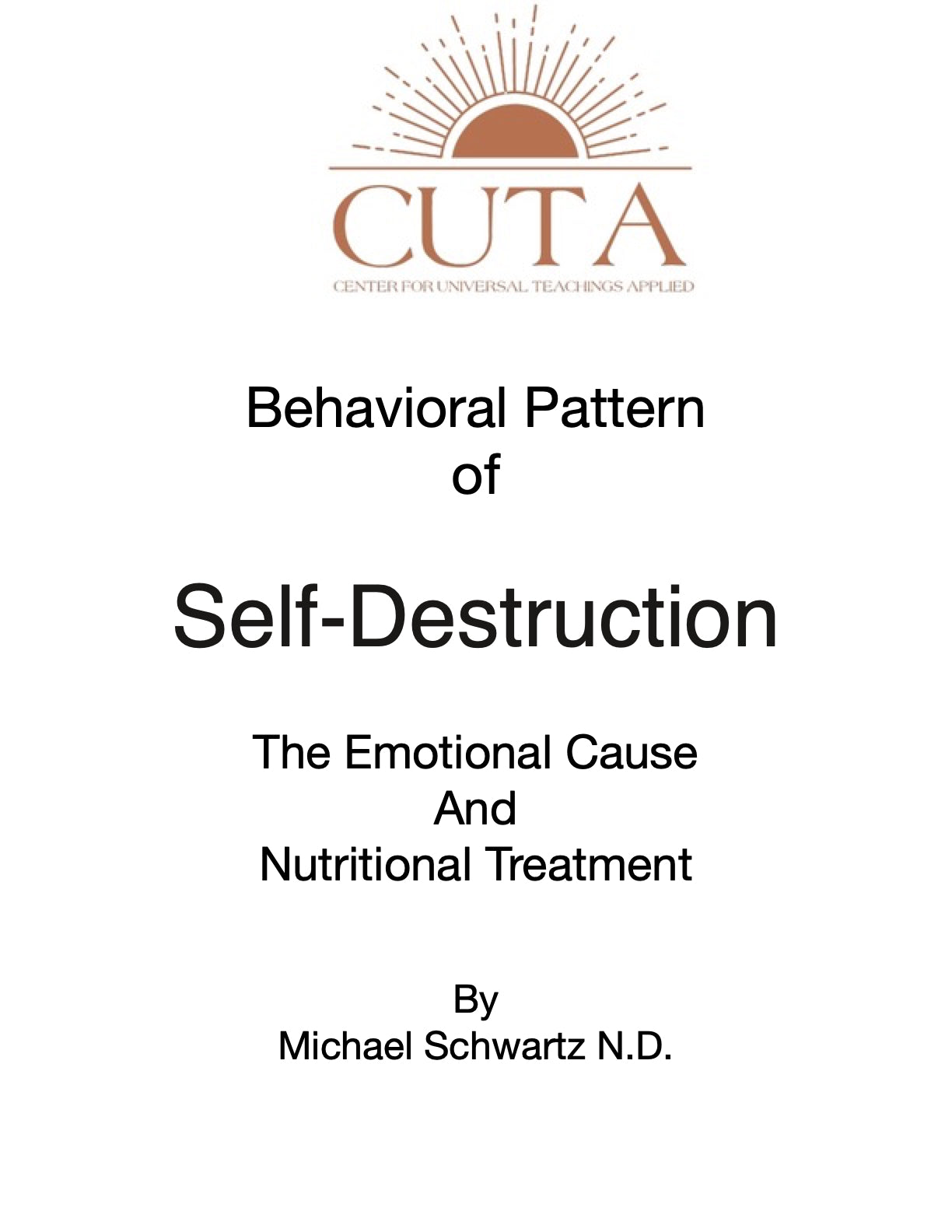 Behavioral Pattern of Self Destruction