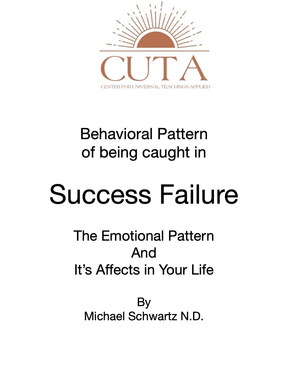 Behavioral Pattern of Success Failure