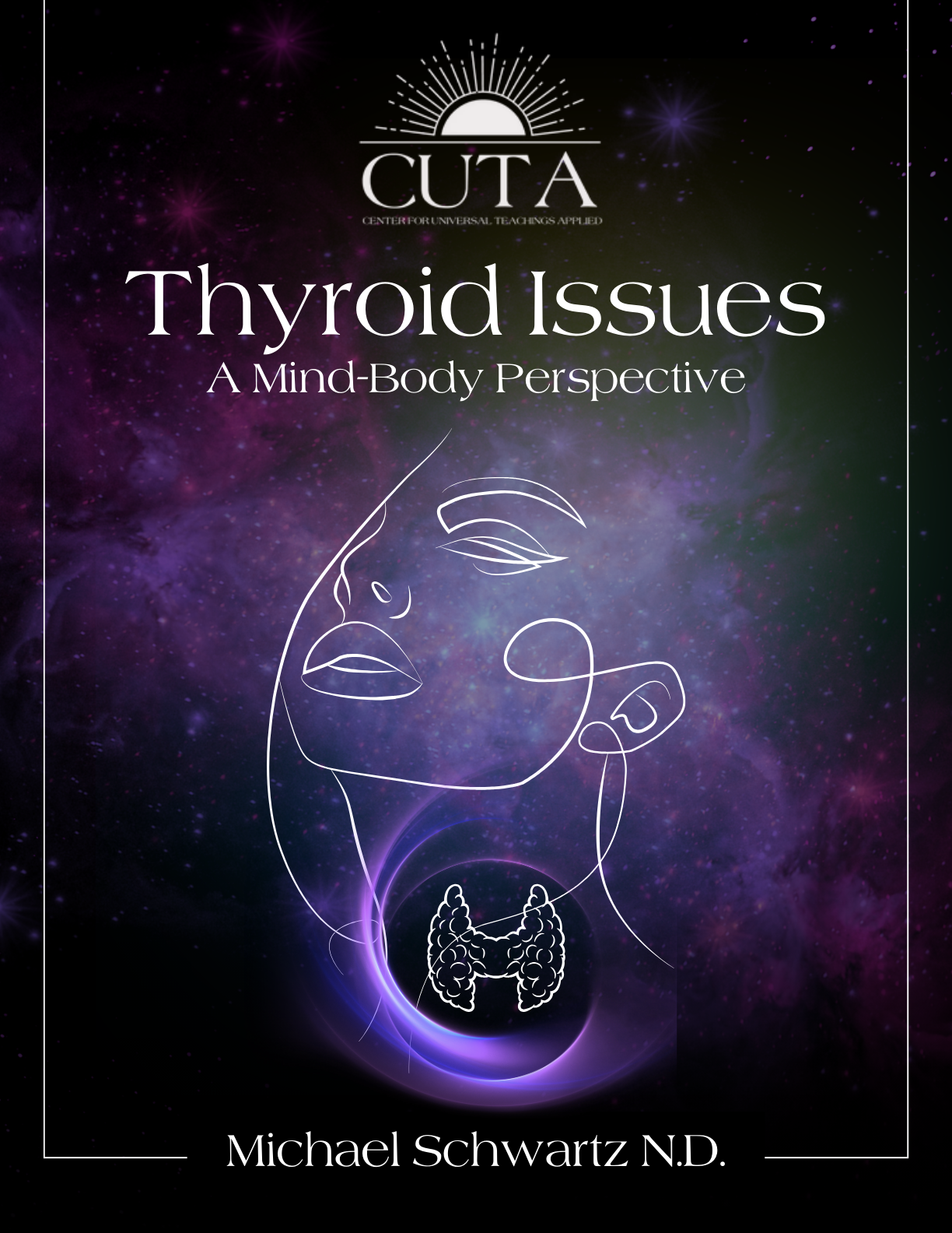 Thyroid Issues: A Mind Body Perspective