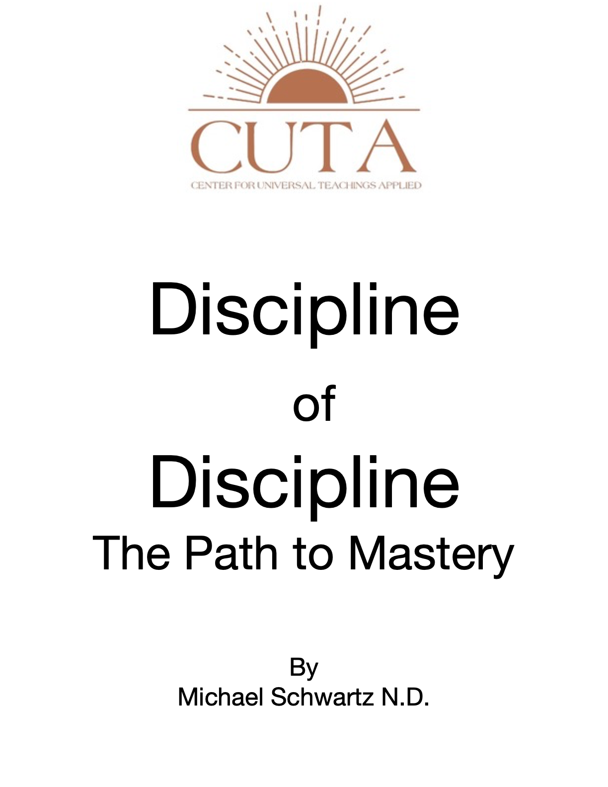 Discipline of Discipline