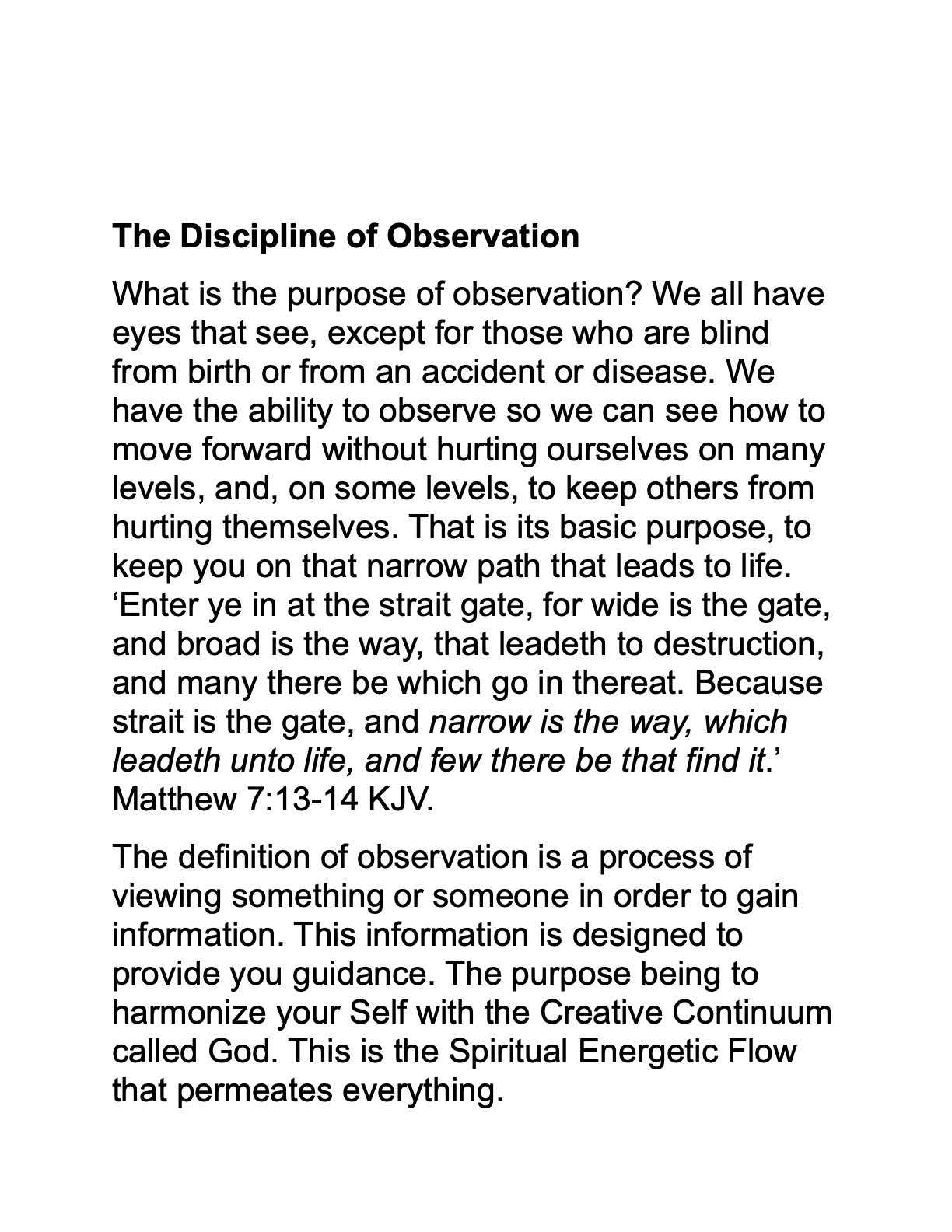 Discipline of Observation