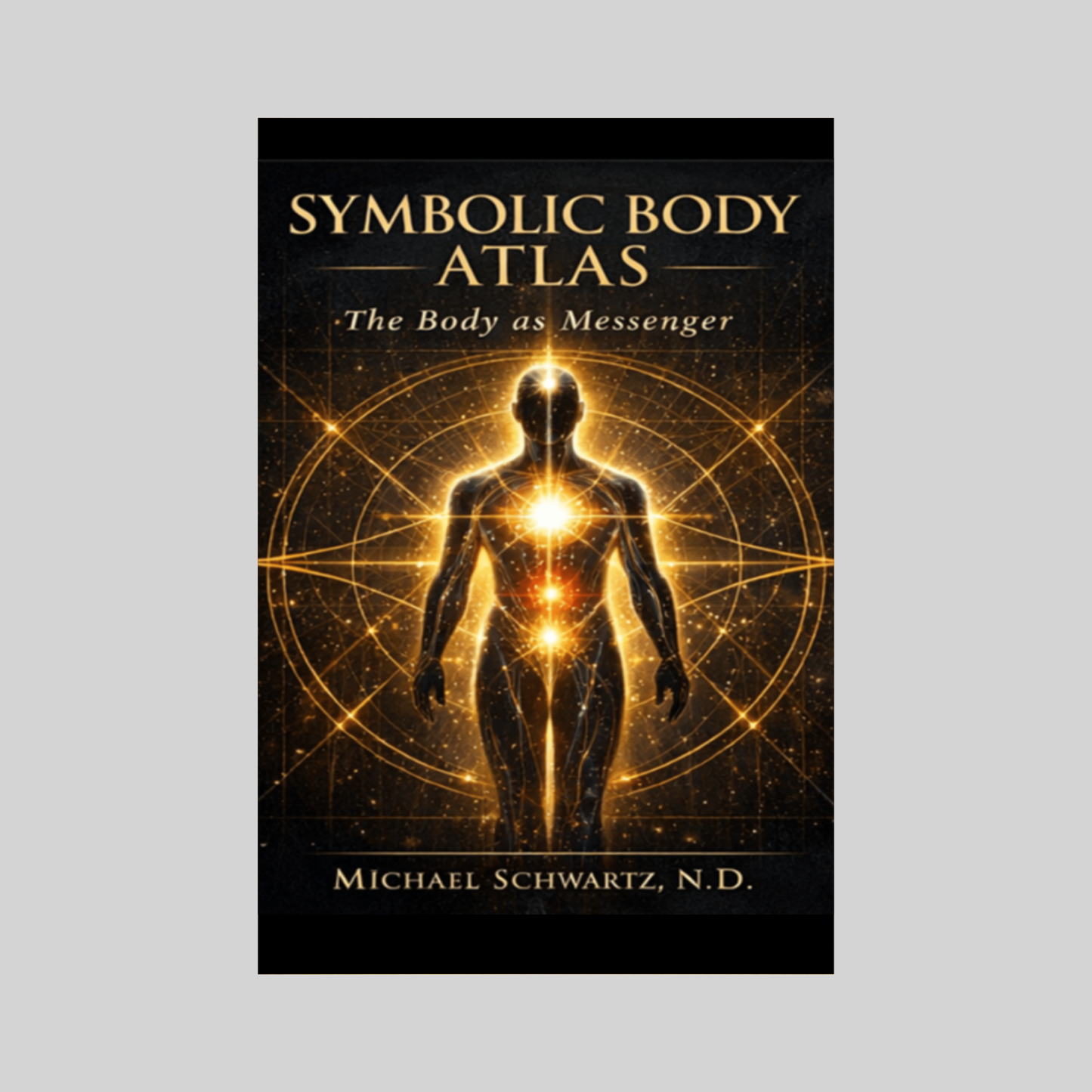 Symbolic Body Atlas - From Signals to Meaning (Book 2)